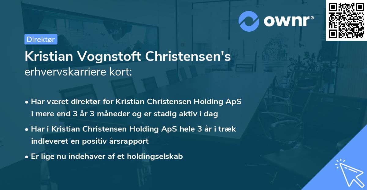 Kristian Vognstoft Christensen's erhvervskarriere kort