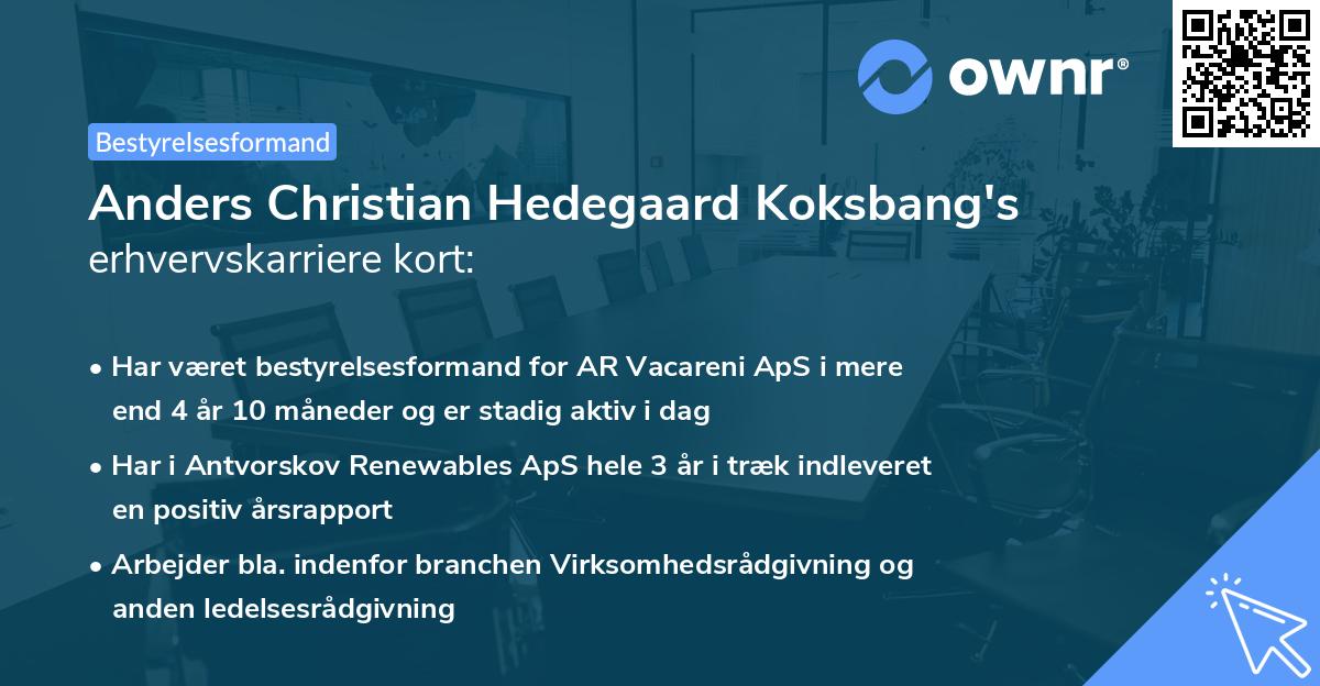 Anders Christian Hedegaard Koksbang's erhvervskarriere kort