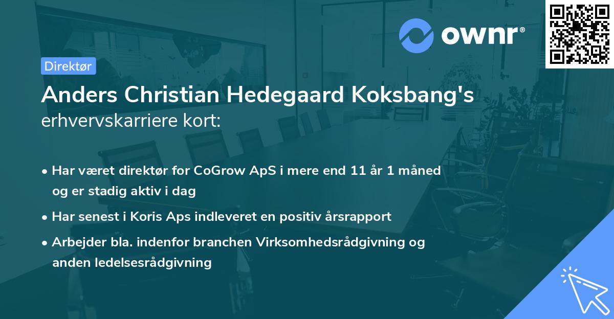 Anders Christian Hedegaard Koksbang's erhvervskarriere kort