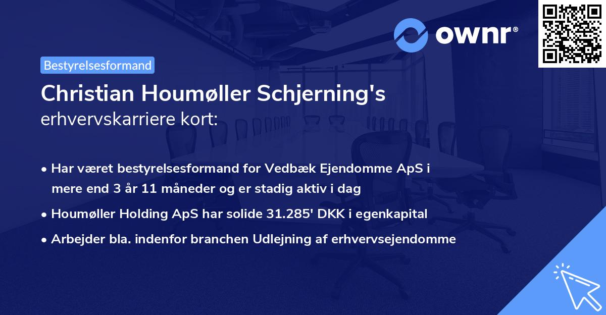 Christian Houmøller Schjerning's erhvervskarriere kort