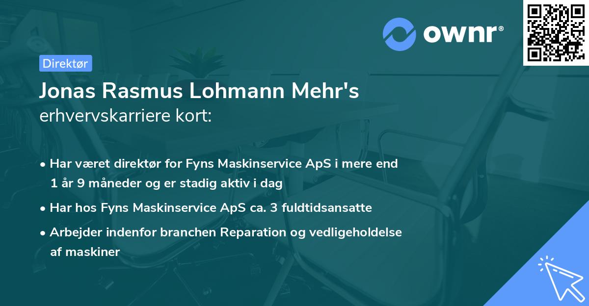 Jonas Rasmus Lohmann Mehr's erhvervskarriere kort