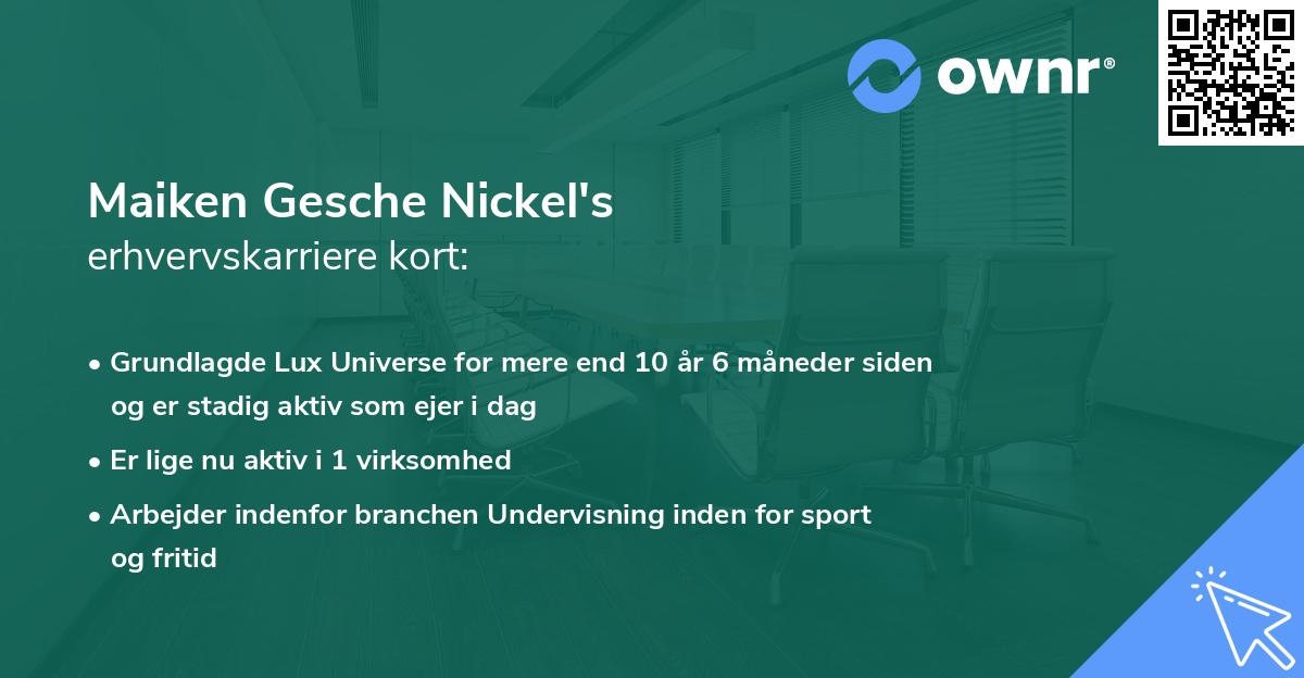 Maiken Gesche Nickel's erhvervskarriere kort