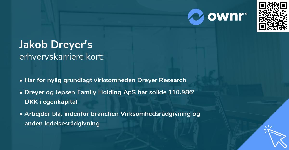 Jakob Dreyer's erhvervskarriere kort