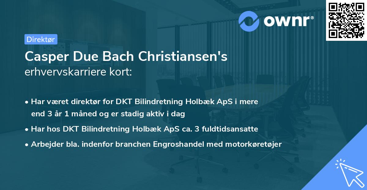 Casper Due Bach Christiansen's erhvervskarriere kort