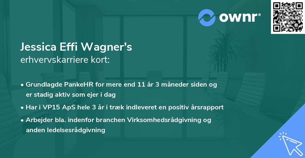 Jessica Effi Wagner's erhvervskarriere kort
