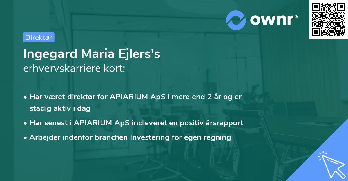 Ingegard Maria Ejlers's erhvervskarriere kort