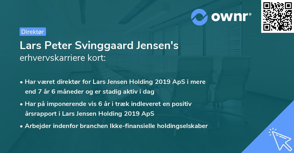 Lars Peter Svinggaard Jensen's erhvervskarriere kort