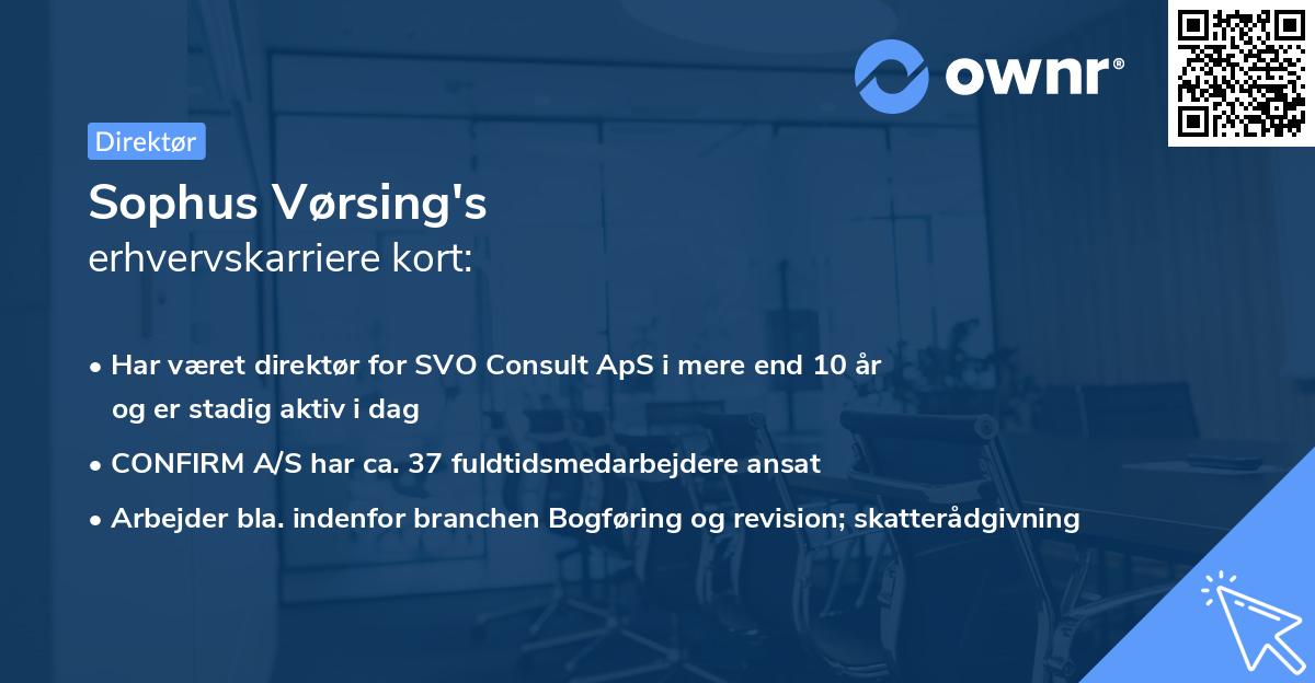 Sophus Vørsing's erhvervskarriere kort