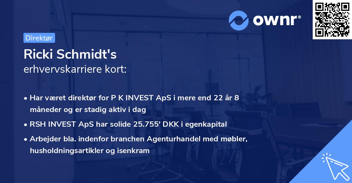 Ricki Schmidt's erhvervskarriere kort