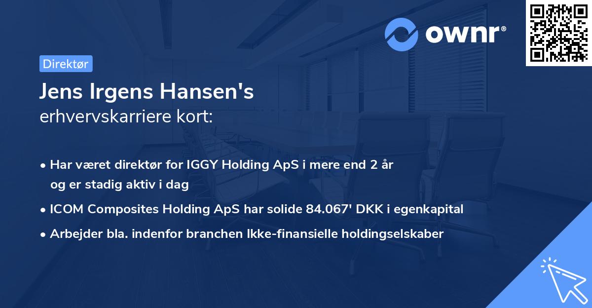 Jens Irgens Hansen's erhvervskarriere kort