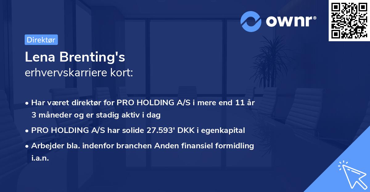 Lena Brenting's erhvervskarriere kort