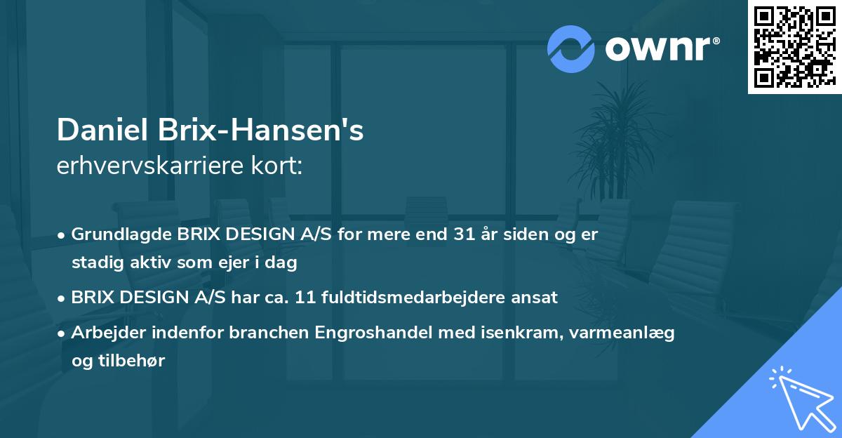 Daniel Brix-Hansen's erhvervskarriere kort