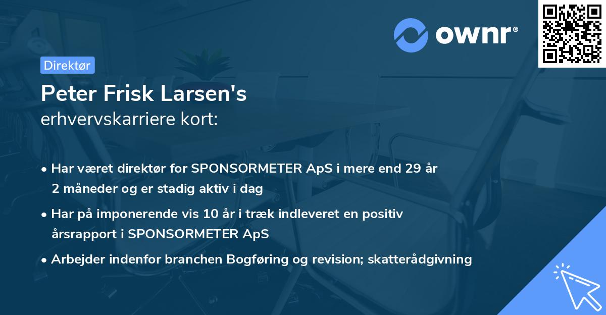 Peter Frisk Larsen's erhvervskarriere kort