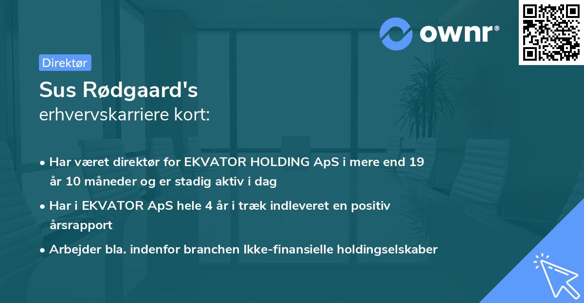 Sus Rødgaard's erhvervskarriere kort