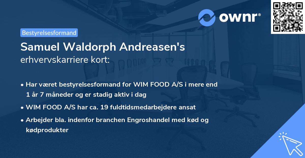 Samuel Waldorph Andreasen's erhvervskarriere kort