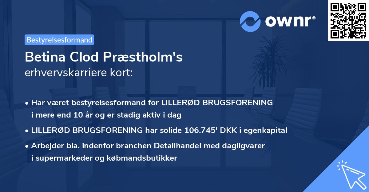 Betina Clod Præstholm's erhvervskarriere kort