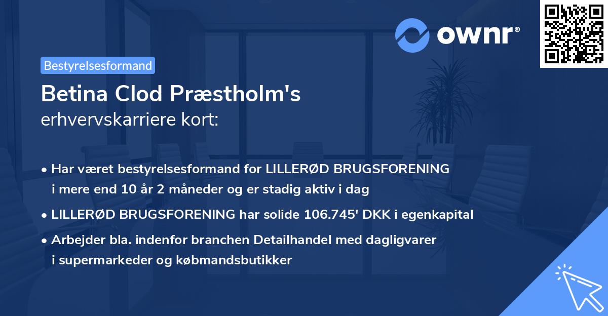 Betina Clod Præstholm's erhvervskarriere kort