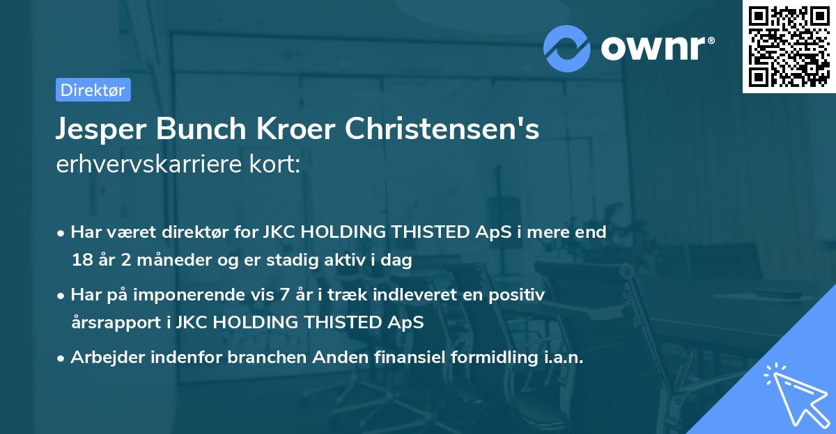 Jesper Bunch Kroer Christensen's erhvervskarriere kort