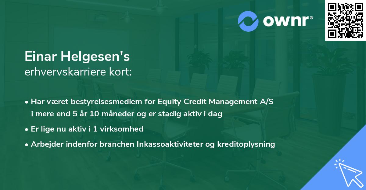 Einar Helgesen's erhvervskarriere kort