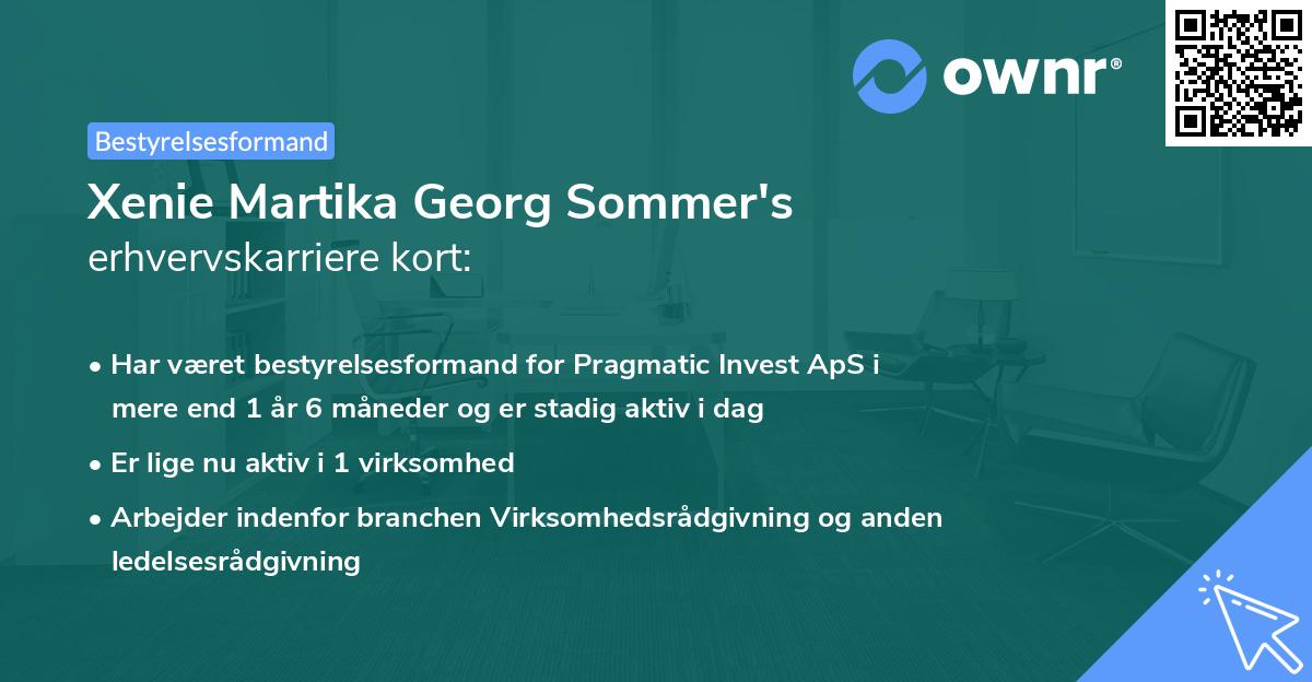 Xenie Martika Georg Sommer's erhvervskarriere kort