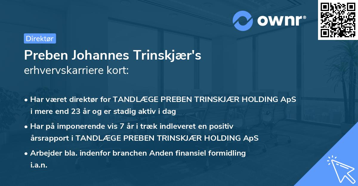 Preben Johannes Trinskjær's erhvervskarriere kort