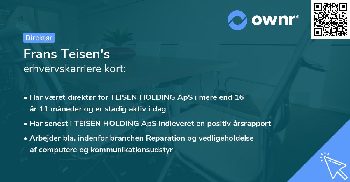 Frans Teisen's erhvervskarriere kort