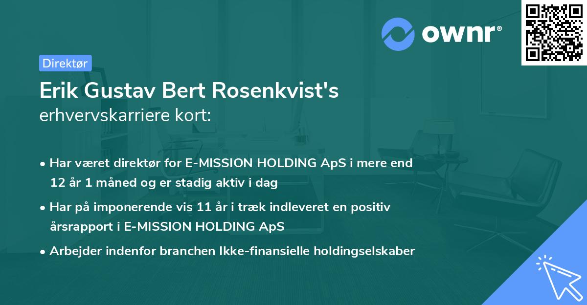 Erik Gustav Bert Rosenkvist's erhvervskarriere kort