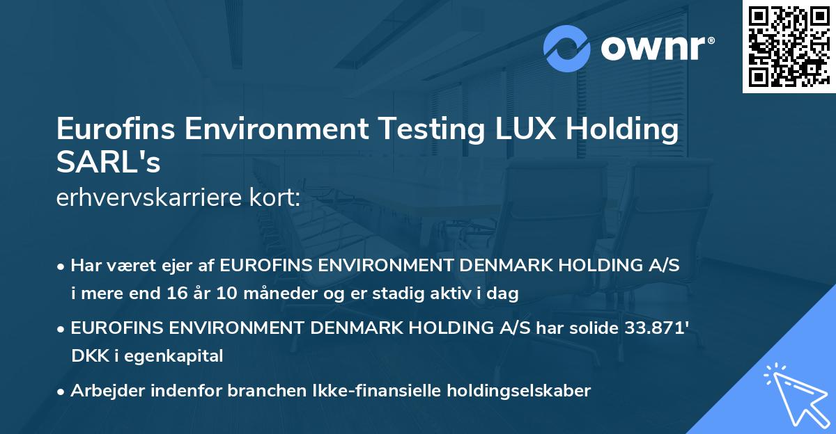 Eurofins Environment Testing LUX Holding SARL's erhvervskarriere kort