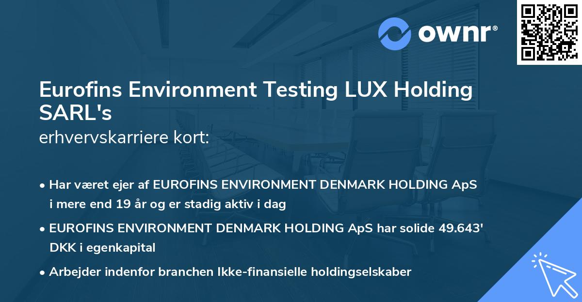 Eurofins Environment Testing LUX Holding SARL's erhvervskarriere kort