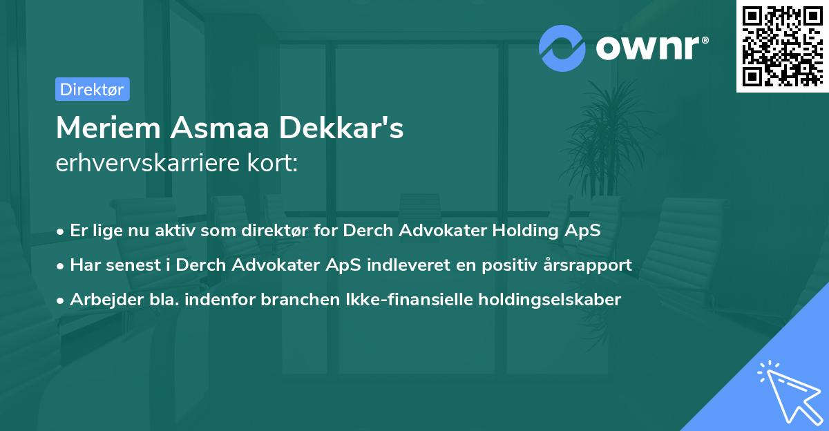 Meriem Asmaa Dekkar's erhvervskarriere kort