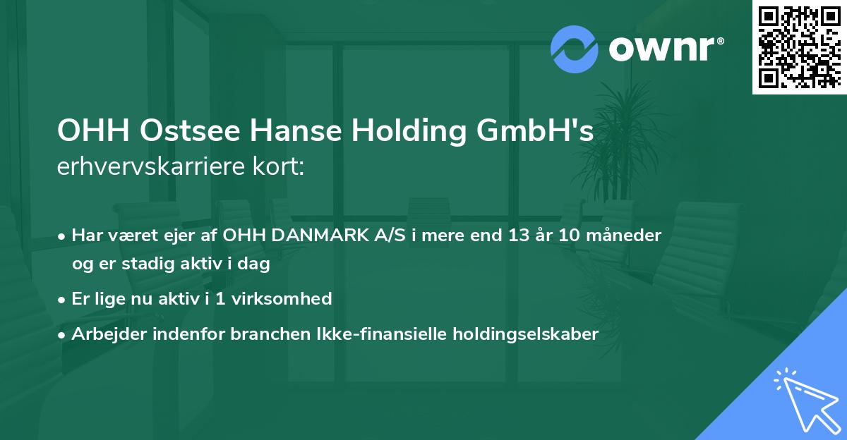 OHH Ostsee Hanse Holding GmbH's erhvervskarriere kort