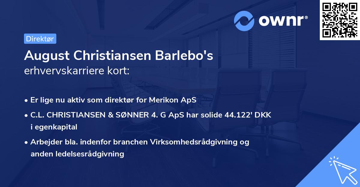 August Christiansen Barlebo's erhvervskarriere kort
