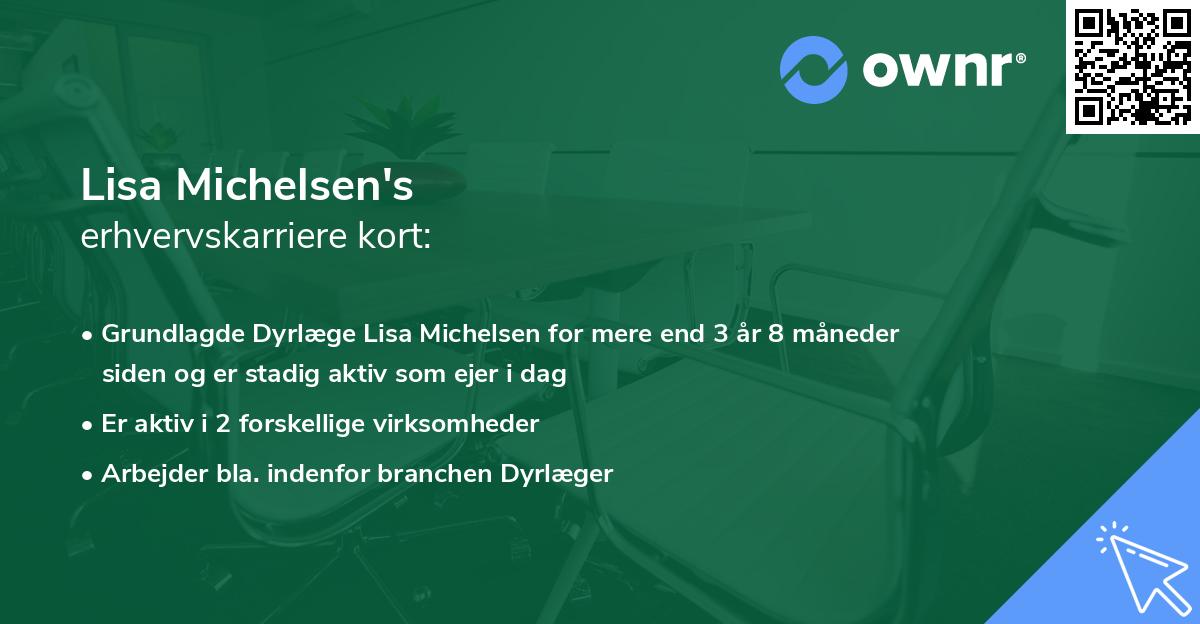 Lisa Michelsen's erhvervskarriere kort