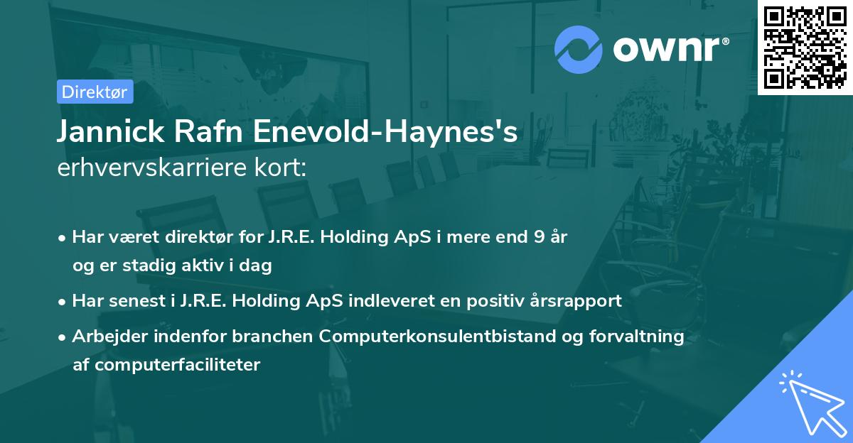 Jannick Rafn Enevold-Haynes's erhvervskarriere kort