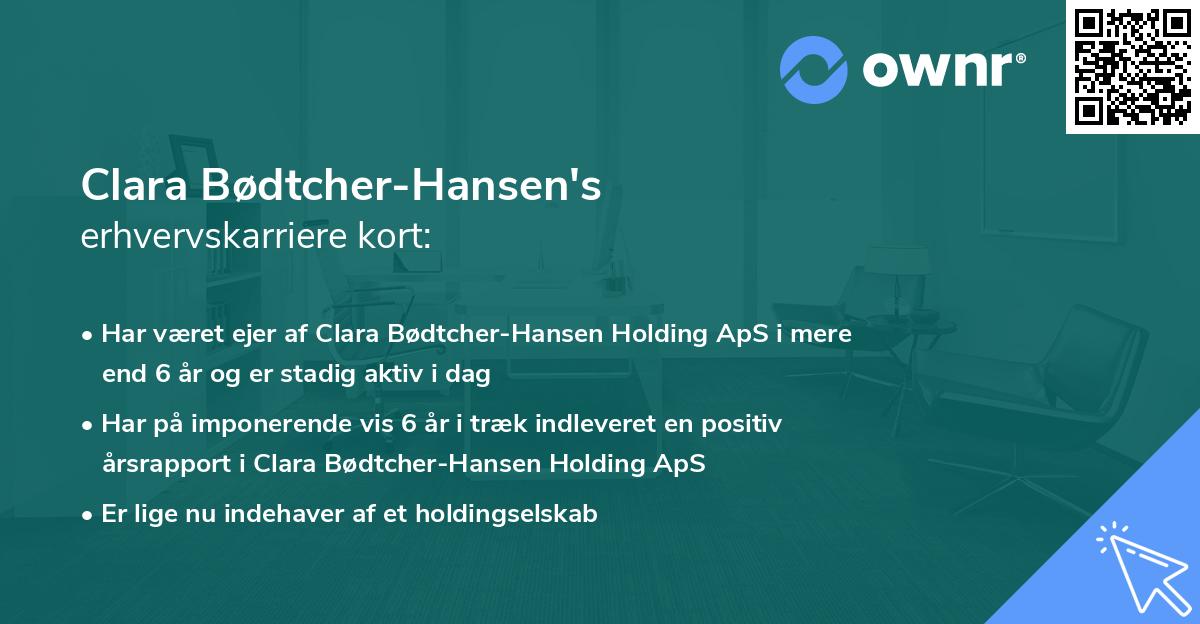 Clara Bødtcher-Hansen's erhvervskarriere kort