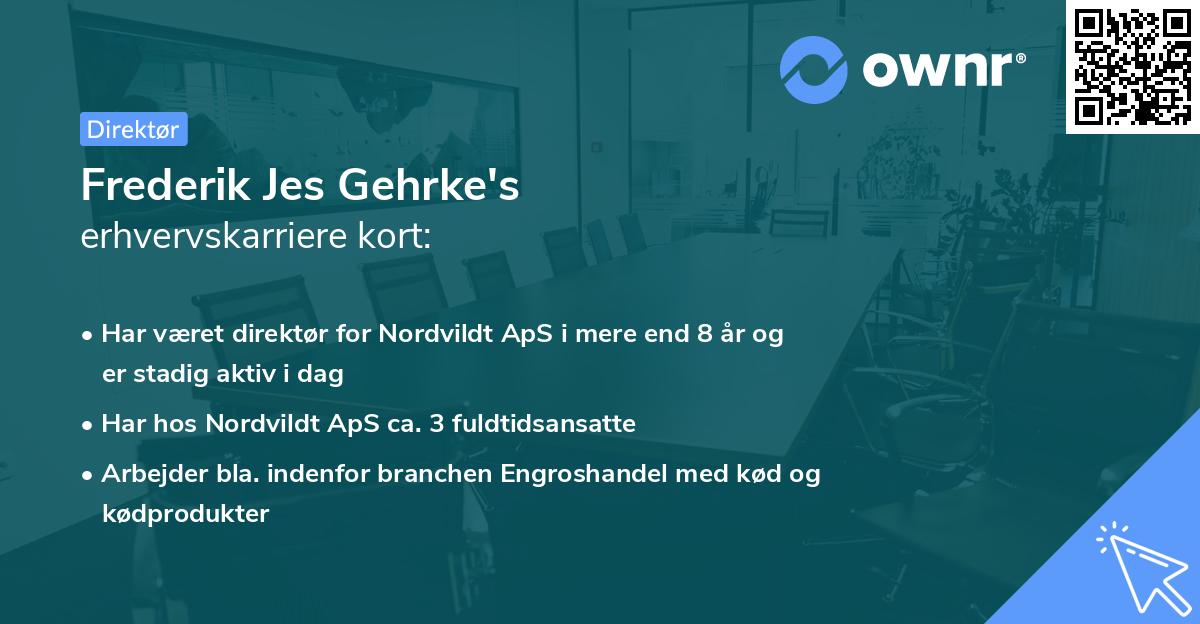Frederik Jes Gehrke's erhvervskarriere kort