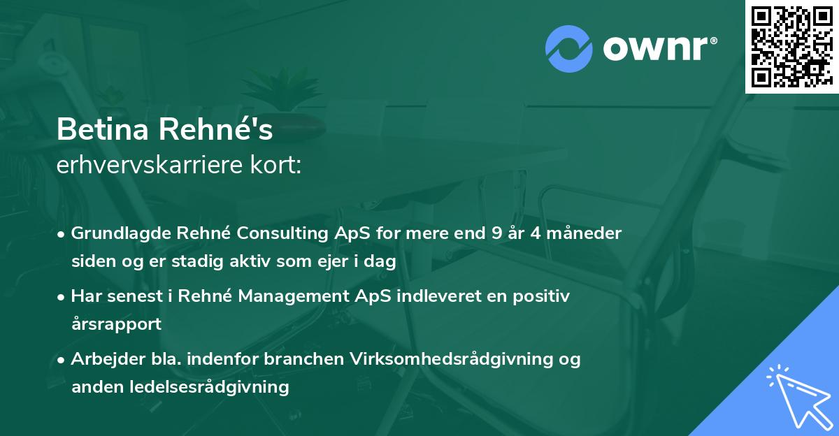Betina Rehné's erhvervskarriere kort