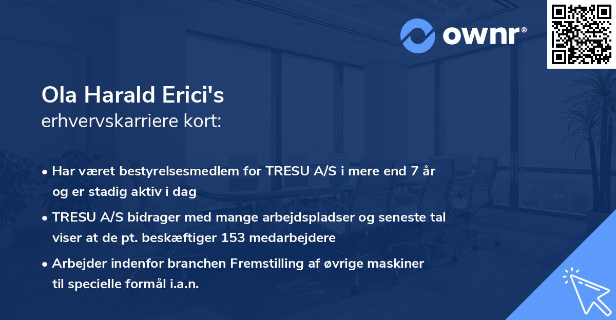 Ola Harald Erici's erhvervskarriere kort