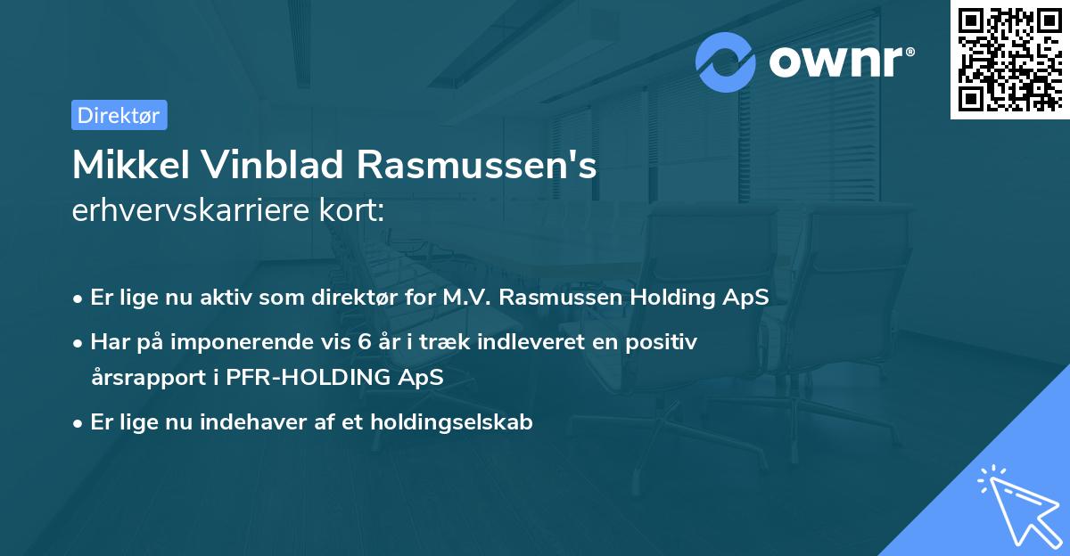 Mikkel Vinblad Rasmussen's erhvervskarriere kort