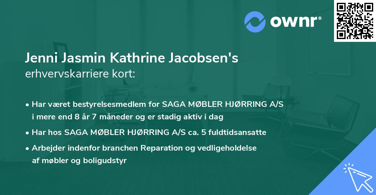 Jenni Jasmin Kathrine Jacobsen's erhvervskarriere kort