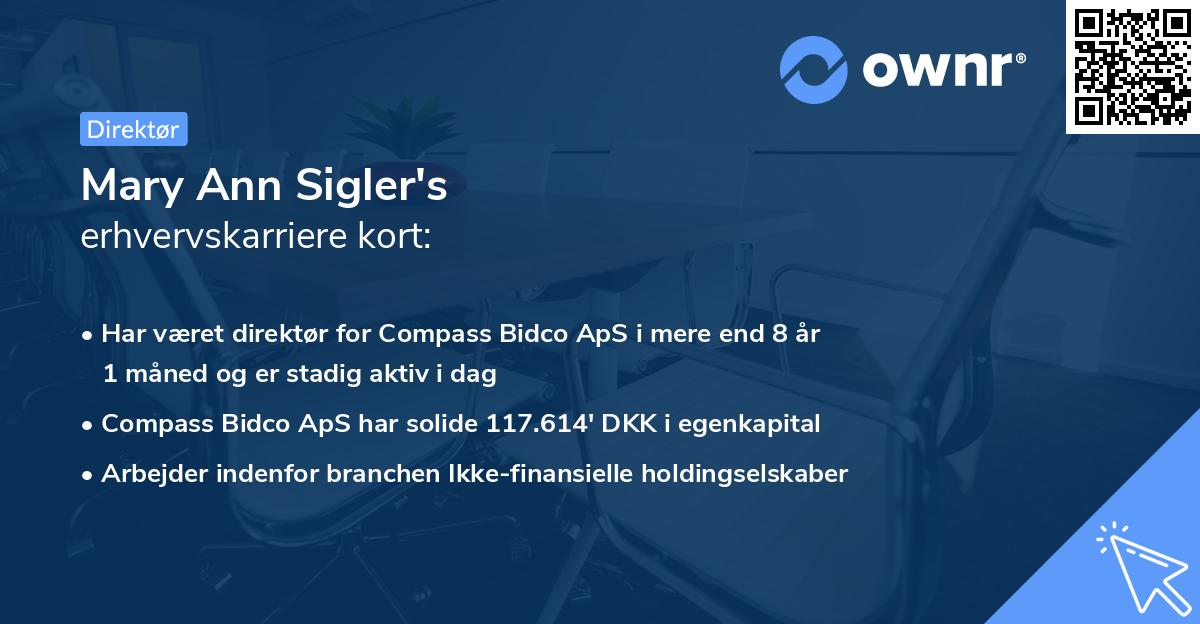 Mary Ann Sigler's erhvervskarriere kort