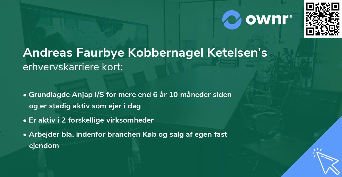 Andreas Faurbye Kobbernagel Ketelsen's erhvervskarriere kort