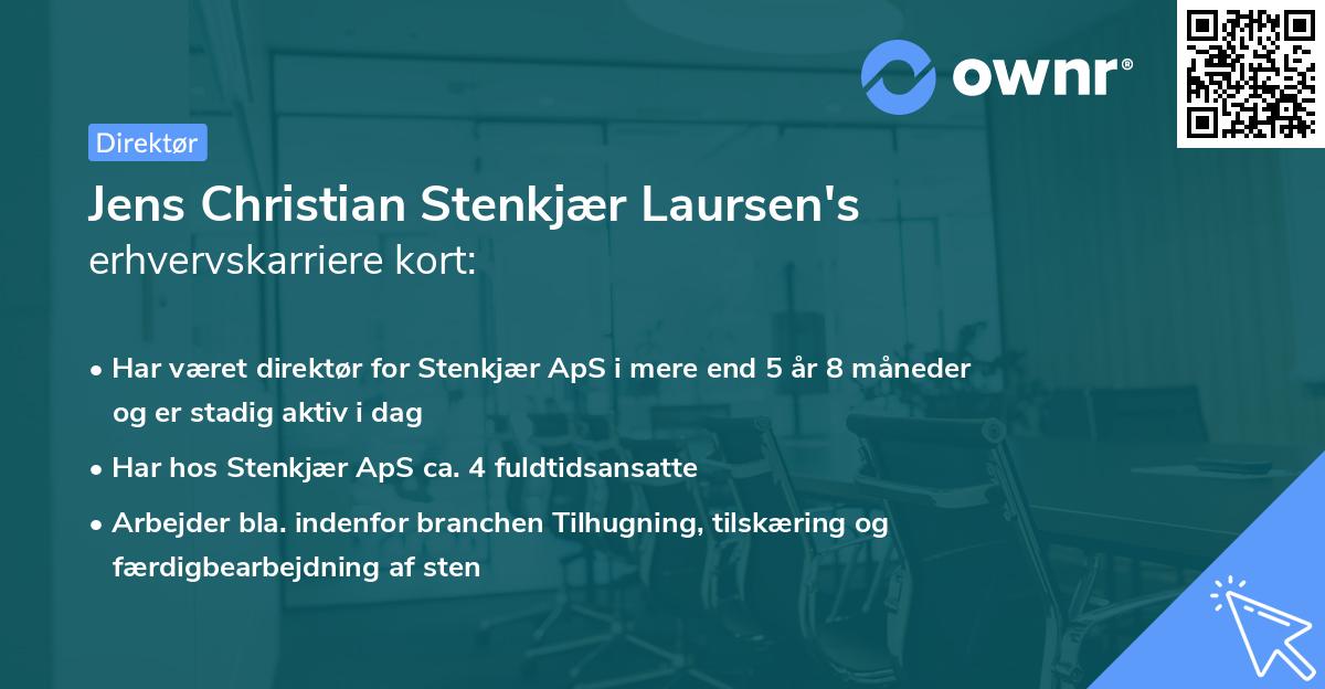 Jens Christian Stenkjær Laursen's erhvervskarriere kort