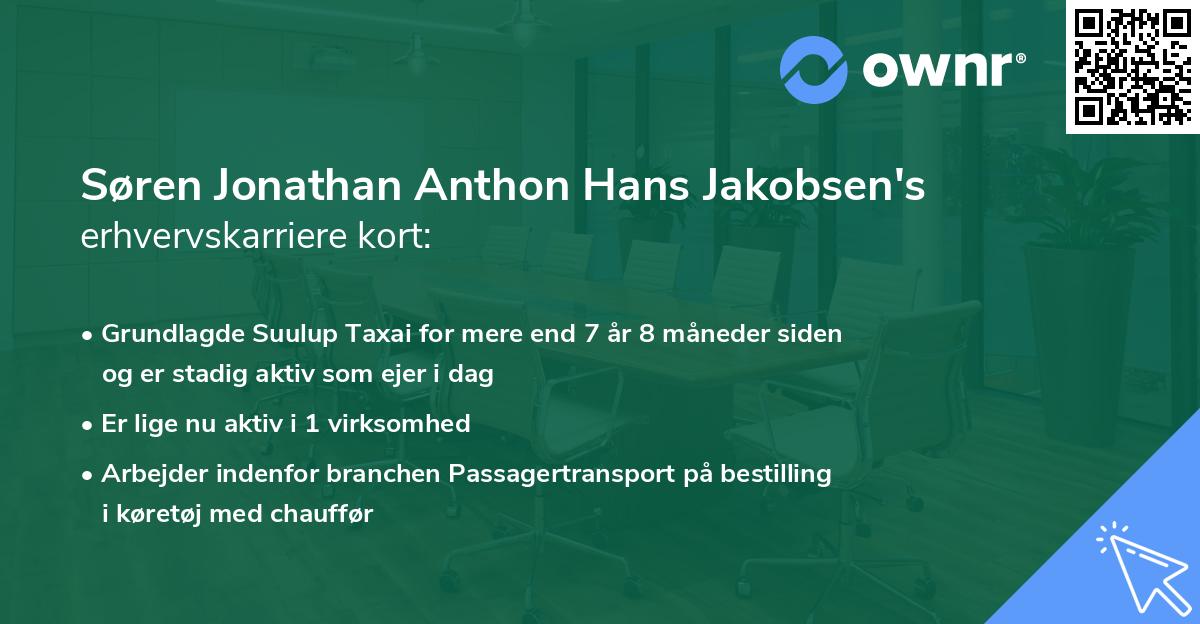 Søren Jonathan Anthon Hans Jakobsen's erhvervskarriere kort