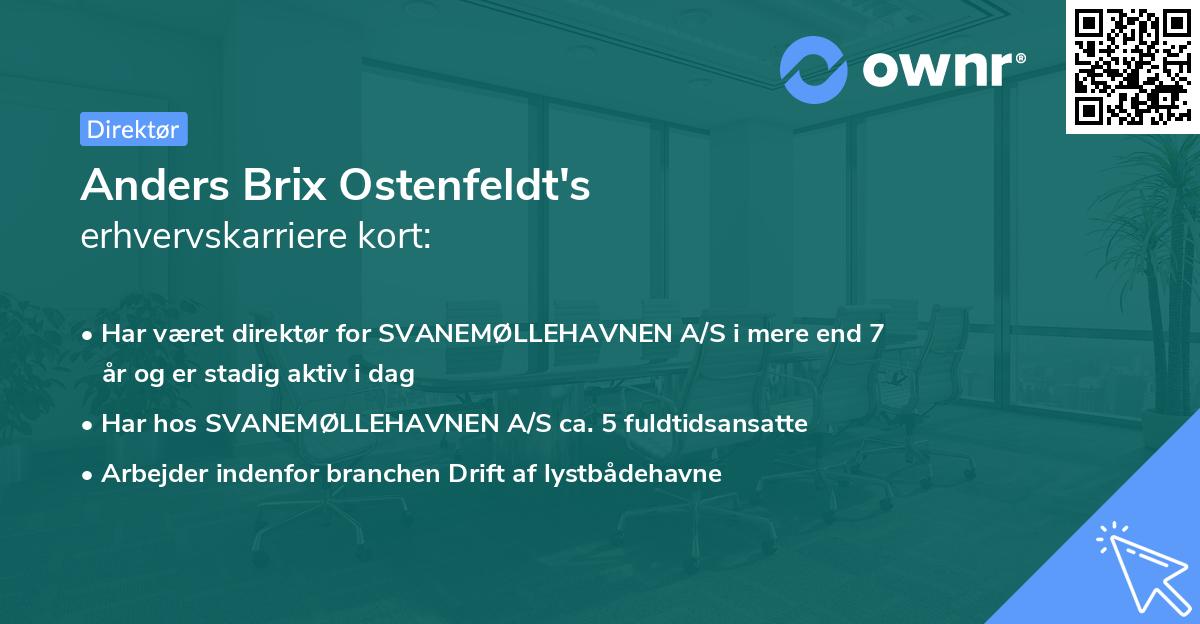 Anders Brix Ostenfeldt's erhvervskarriere kort