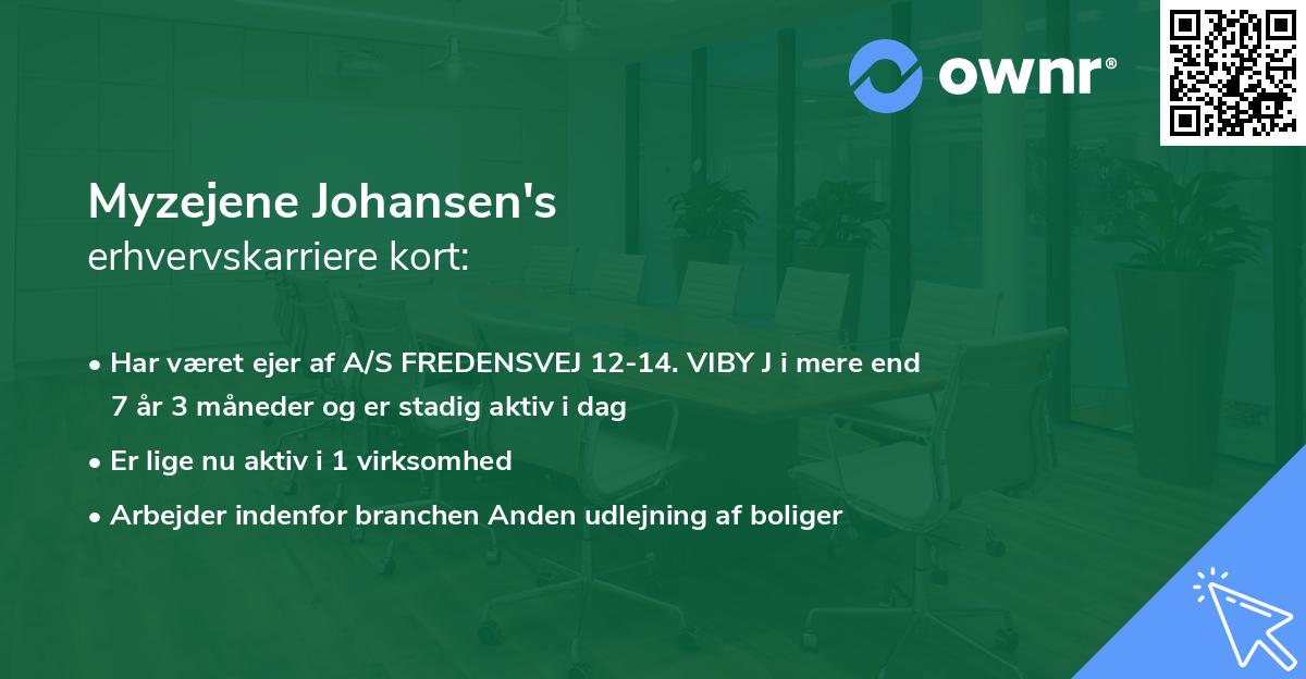 Myzejene Johansen's erhvervskarriere kort