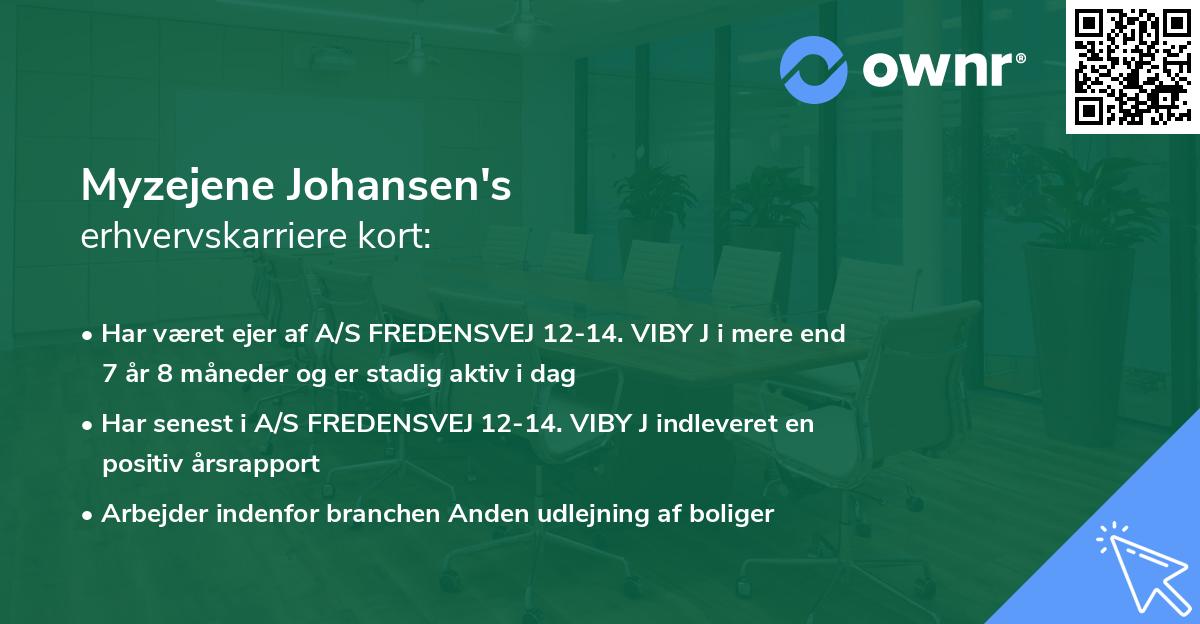 Myzejene Johansen's erhvervskarriere kort