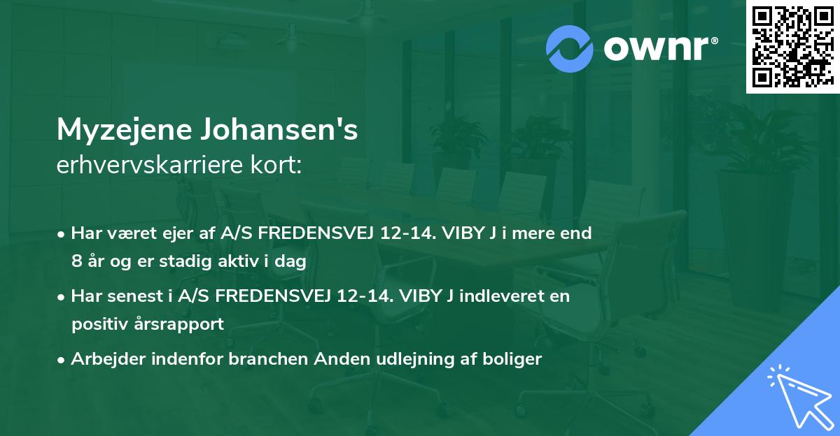 Myzejene Johansen's erhvervskarriere kort