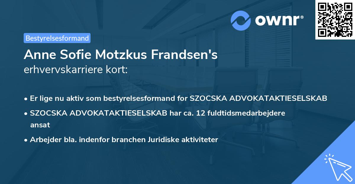 Anne Sofie Motzkus Frandsen's erhvervskarriere kort