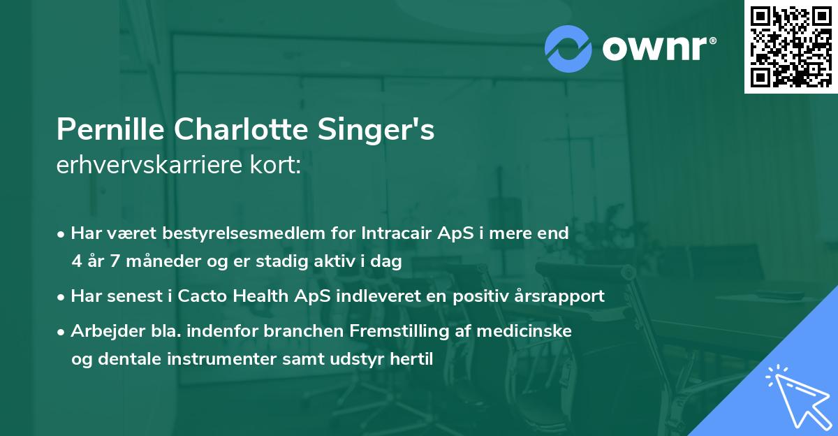 Pernille Charlotte Singer's erhvervskarriere kort